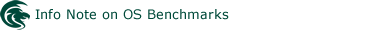 Info Note on OS Benchmarks